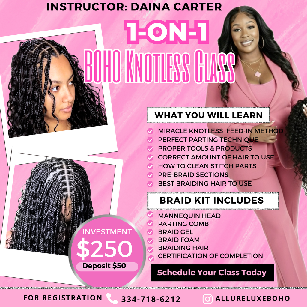 1-on-1 BOHO BRAID CLASS